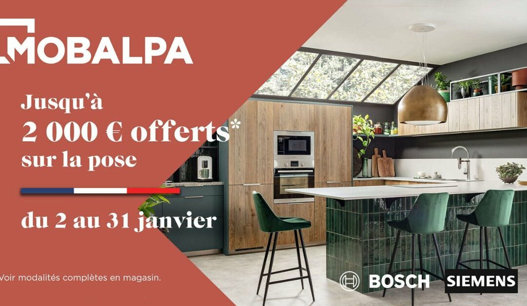 Barascud - Mobalpa - Janvier 2025 - Jusqu'à 2 000 € offerts sur la pose de votre cuisine
